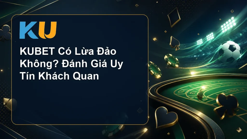 KUBET Có Lừa Đảo Không? Đánh Giá Uy Tín Khách Quan - hình đại diện KU 130